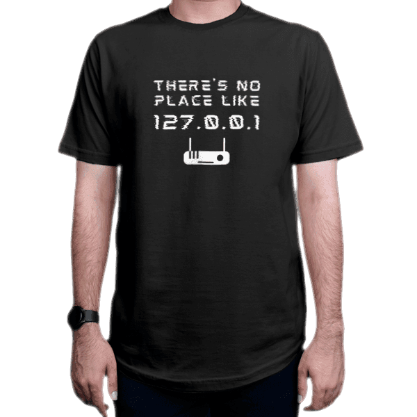 تیشرت برنامه نویسی طرح There's No Place Like 127.0.0.1
